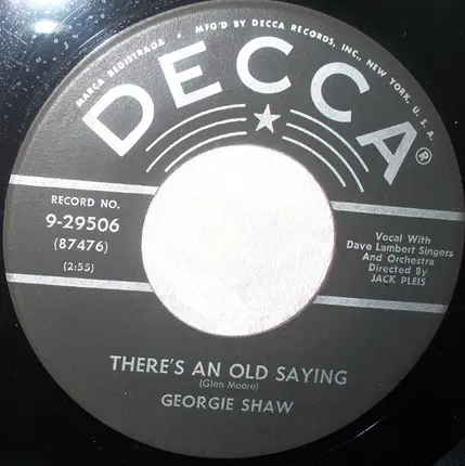 Georgie Shaw - There's An Old Saying