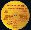 12'' - Georgie Porgie - Let The Music Pump You Up