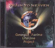 Georgio Farina LifeLine Project - Train To Heaven