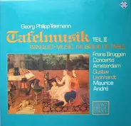 Georg Philipp Telemann - Tafelmusik II (André, Leonhardt)