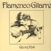 LP - Georg Rist - Flamenco Gitarre