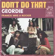 Geordie - Don't Do That