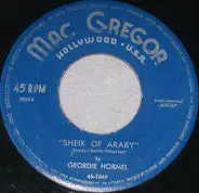 Geordie Hormel - Sheik Of Araby / Chinatown, My Chinatown