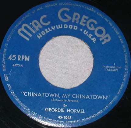 Geordie Hormel - Sheik Of Araby / Chinatown, My Chinatown