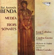 Benda - Medea • Trois Sonates