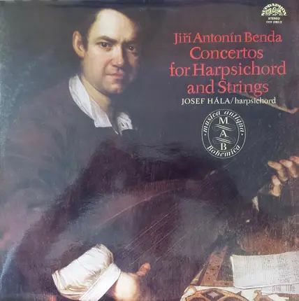 Georg Anton Benda , Josef Hála - Concertos For Harpsichord And Strings
