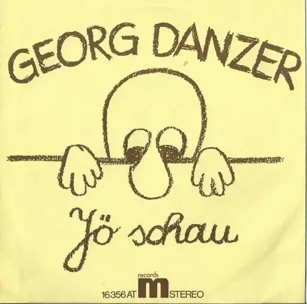 Georg Danzer - Jö Schau
