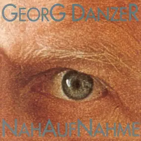 Georg Danzer - Nahaufnahme