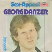 7inch Vinyl Single - Georg Danzer - Sex-Appeal