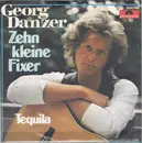 7inch Vinyl Single - Georg Danzer - Zehn Kleine Fixer