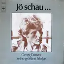 LP - Georg Danzer - Jö Schau... (Seine Größten Erfolge)