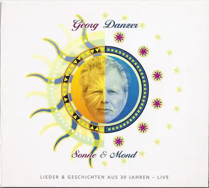Georg Danzer - Sonne, Mond & Sterne - Lieder Und Geschichten Aus 30 Jahren