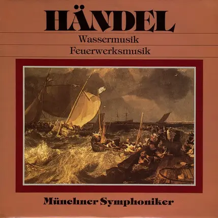 Händel - Wassermusik Feuerwerksmusik