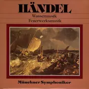 LP - Händel - Wassermusik Feuerwerksmusik