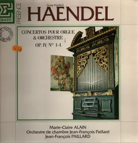 Georg Friedrich Händel - Concertos Pour Orgue & Orchestre Op.IV Nos 1-4
