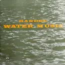 10'' - Georg Friedrich Händel - Nederlands Philharmonisch Orkest , Carl Bamberger - Water Music