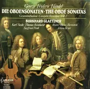 Händel - Die Oboensonaten Gesamtaufnahme=The Oboe Sonatas Complete Recording - Vol.2