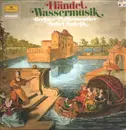 LP - Georg Friedrich Händel - Berliner Philharmoniker · Rafael Kubelik - Wassermusik