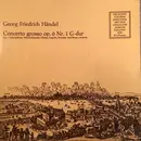 7inch Vinyl Single - Händel - Concerto Grosso Op. 6 Nr.1 G-Dur - Gatefold
