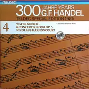 Händel - Water Musick · 6 Concerti Grossi Op. 3