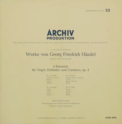 Georg Friedrich Händel - Eduard Müller ∙ Konzertgruppe Der Schola Cantorum Basilensis ∙ August Wenz - 4 Konzerte Für Orgel, Orchester Und Continuo, Op. 4