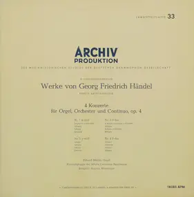 Georg Friedrich Händel - 4 Konzerte Für Orgel, Orchester Und Continuo, Op. 4