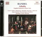 Double CD - Georg Friedrich Händel - Elisabeth Scholl • Barbara Schlick • Friederike Holzhausen • Annette Reinh - Athalia (English Oratorio In Three Acts)