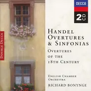 Händel - Overtures & Sinfonias - Overtures Of The 18th Century
