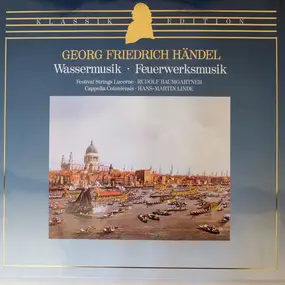 Georg Friedrich Händel - Wassermusik ⋅ Feuerwerksmusik