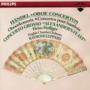 Händel - Oboe Concertos ● Concerto Grosso "Alexander's Feast"