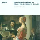 CD - Georg Friedrich Händel - Isolde Ahlgrimm - Harpsichord Suites Nos. 1-4, Prelude And Chaconne In G Major