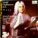 LP - Georg Friedrich Händel - Johannes-Ernst Köhler , Gewandhausorchester Leipzig , Kurt Thomas - Orgelkonzerte Op. 4, Nrs. 4,5,6