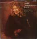 LP - Georg Friedrich Händel - Orgelkonzerte Op. 4 Nr. 1-4 - Black Labels