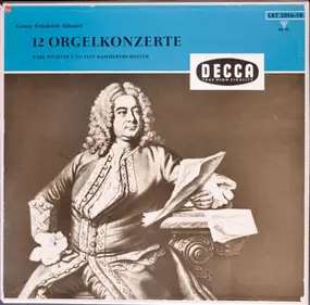 Georg Friedrich Händel - 12 Orgelkonzerte