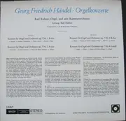 LP - Georg Friedrich Händel - Karl Richter Und Sein Kammerorchester - Orgelkonzerte Op. 7, Nr. 1-4