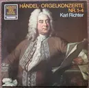 LP - Händel / Karl Richter - Orgelkonzerte Nr. 1-4