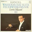 LP - Händel - Wassermusik-Suite / Feuerwerksmusik