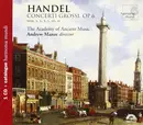 CD - Händel - Concerti Grossi, Op. 6 Nos. 1, 2, 3, 5, 10, 11