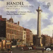 CD - Händel - Concerti Grossi, Op. 6 Nos. 1, 2, 3, 5, 10, 11