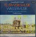 LP - Georg Friedrich Händel - The Academy Of St. Martin-in-the-Fields , Sir Neville Marriner - Feuerwerksmusik Und Wassermusik