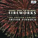 CD - Händel - Music For The Royal Fireworks (Original Version 1749)