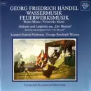 CD - Georg Friedrich Händel - The London Festival Orchestra , George Randolph Warren - Wassermusik · Feuerwerksmusik (= Water Music · Fireworks Music)