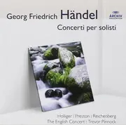 CD - Georg Friedrich Händel - Ursula Holliger | Simon Preston | David Reichenberg | The English Concert - Concerti Per Solisti