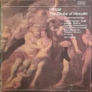 Georg Friedrich Händel - Věnceslava Hrubá-Freiberger , Arleen Auger , Alain Zaepffel , Eberhard Büc - The Choice Of Hercules - Die Wahl Des Herakles