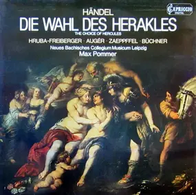 Georg Friedrich Händel - Die Wahl Des Herakles - The Choice Of Hercules
