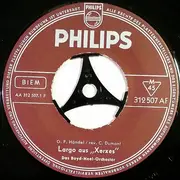 7inch Vinyl Single - Georg Friedrich Händel · Johann Sebastian Bach - Largo / Air