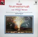 LP - Händel / Lully / Krieger / Telemanm - Feuerwerksmusik / Suiten (Piguet)