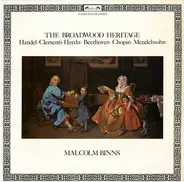 Händel / Haydn / Beethoven / Chopin / a.o. - The Broadwood Heritage (Binns)