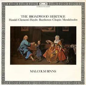 Georg Friedrich Händel - The Broadwood Heritage (Binns)