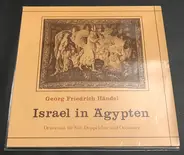 Händel - Israel In Ägypten - Oratorium Für Soli, Doppelchor Und Orchester